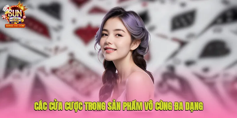 Game Fantan - Chinh Phục Sản Phẩm Mới Mẻ Cùng Thưởng Lớn 3 Các cửa cược trong sản phẩm vô cùng đa dạng